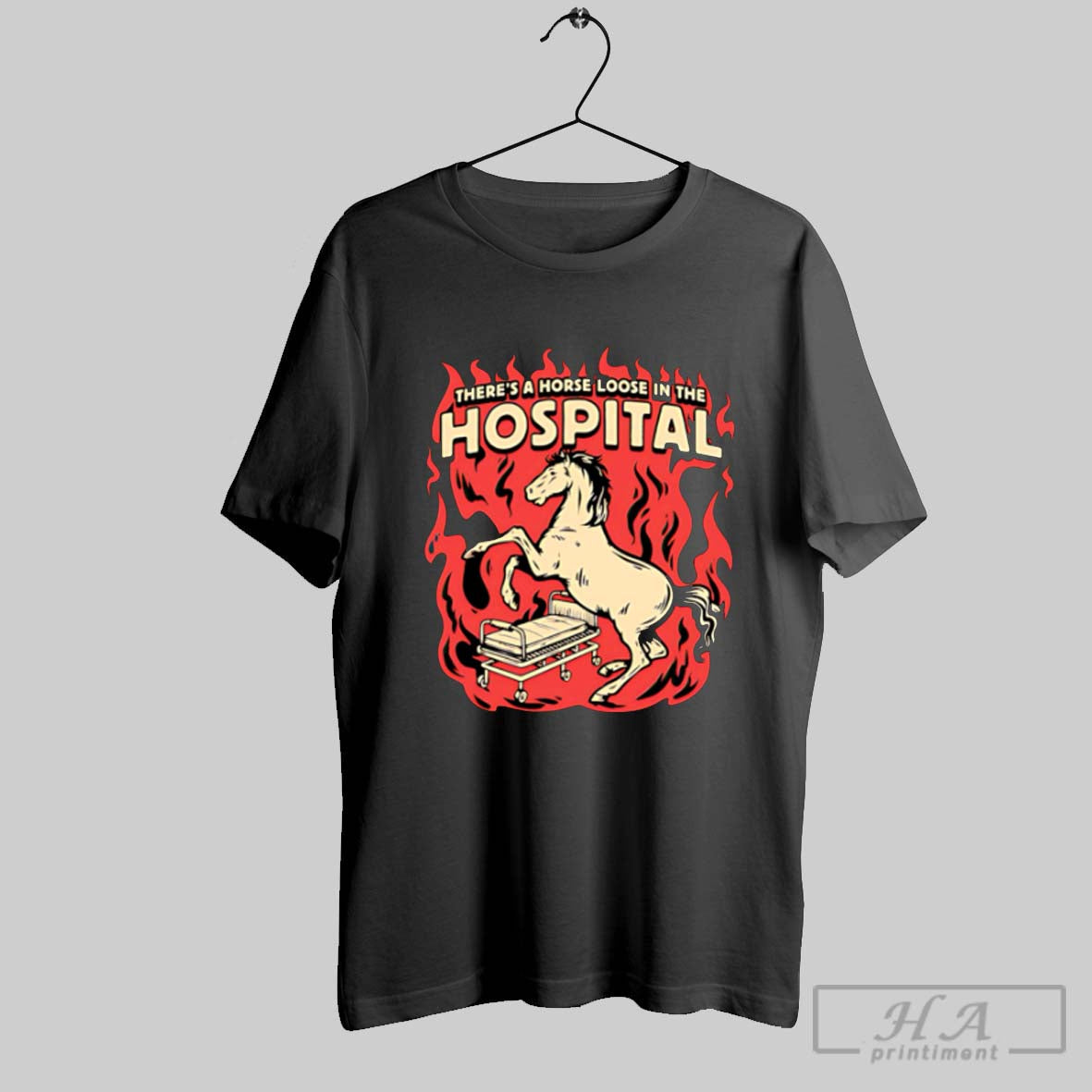 Theres A Horse Loose In The Hospital Shirt