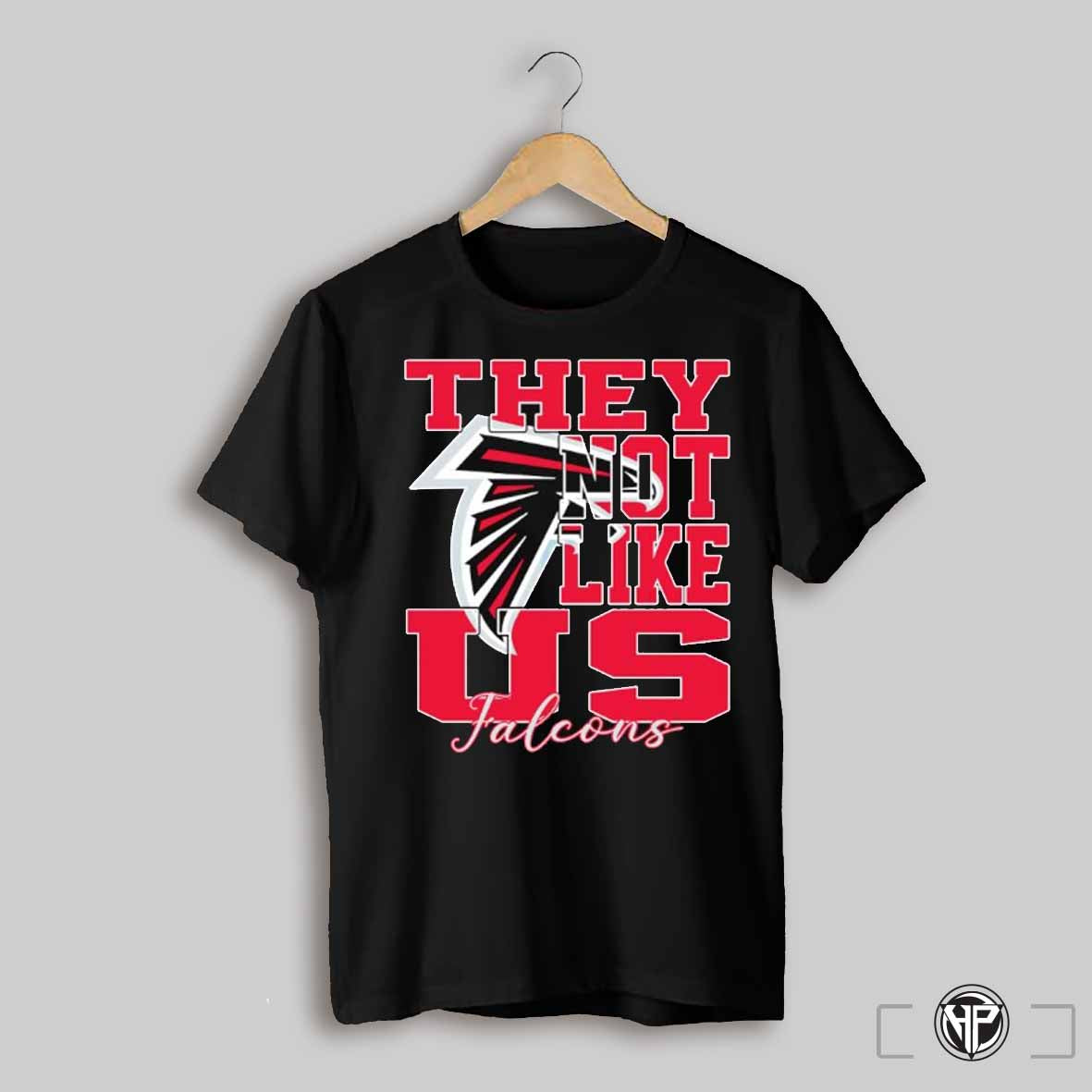 They Not Like Us Atlanta Falcons Football 2024 Logo Shirt Trending Sweatshirt