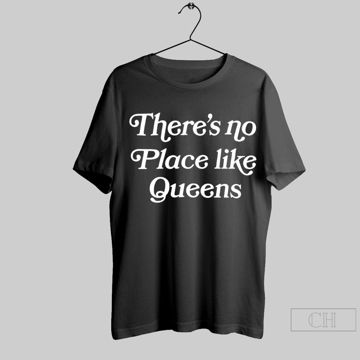 Theres No Place Like Queens Shirt Sweater