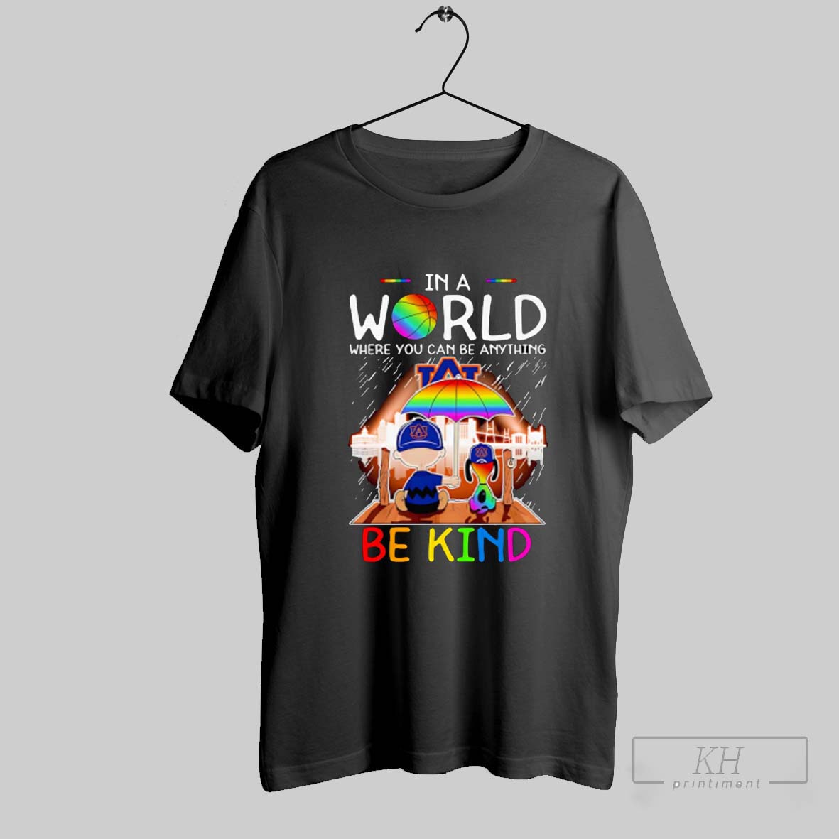 The Peanuts In A World Where You Can Be Anything Be Kind Auburn Tigers Shirt Sweatshirt Tee Shirt