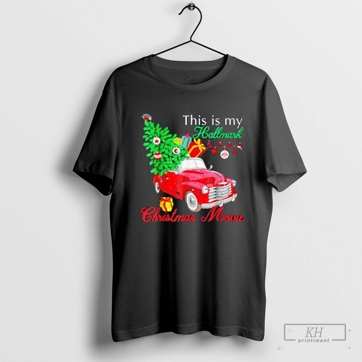 This Is My Hallmark Christmas Movie car tree shirt