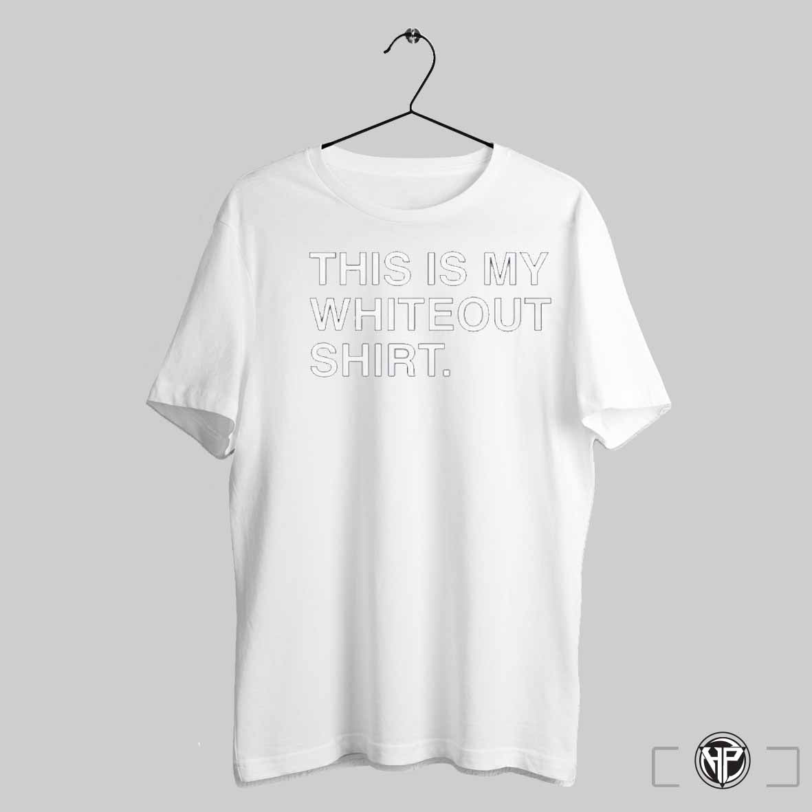 This Is My Whiteout Shirt Trendy Sweatshirt