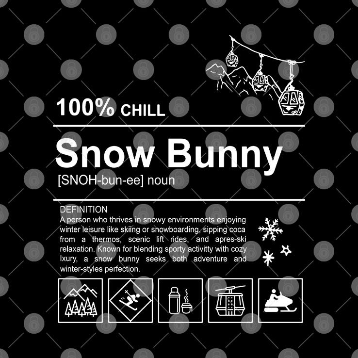 100% Chill Snow Bunny T Shirt