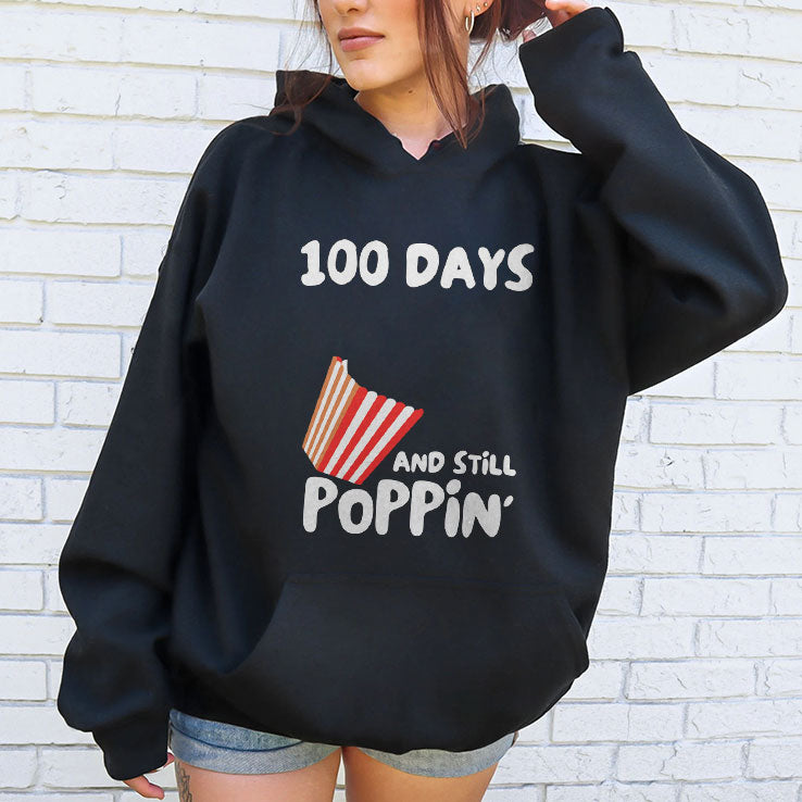 100 Days Of School And Still Poppin Shirt