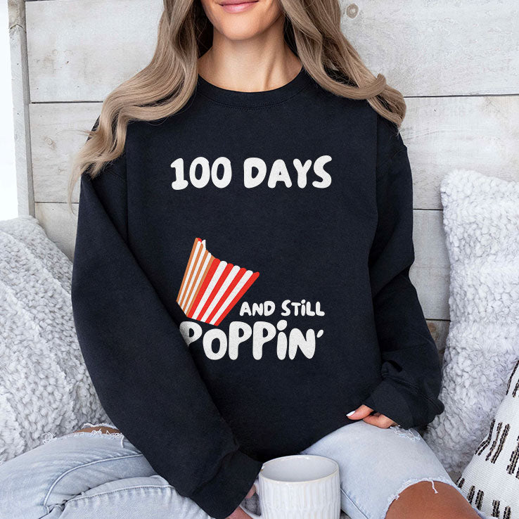 100 Days Of School And Still Poppin Shirt