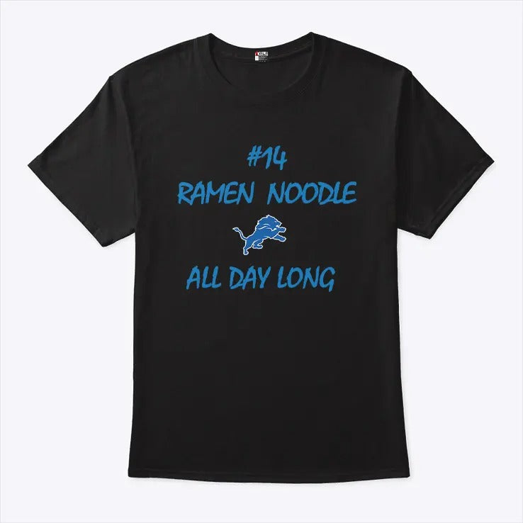 #14 Ramen Noodle All Day Long Detroit Lions Shirt
