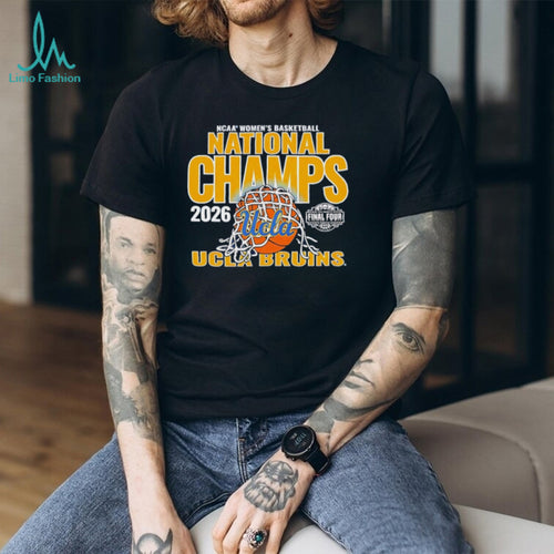 2026 NCAA Women’s Basketball National Champs UCLA Bruins T Shirt