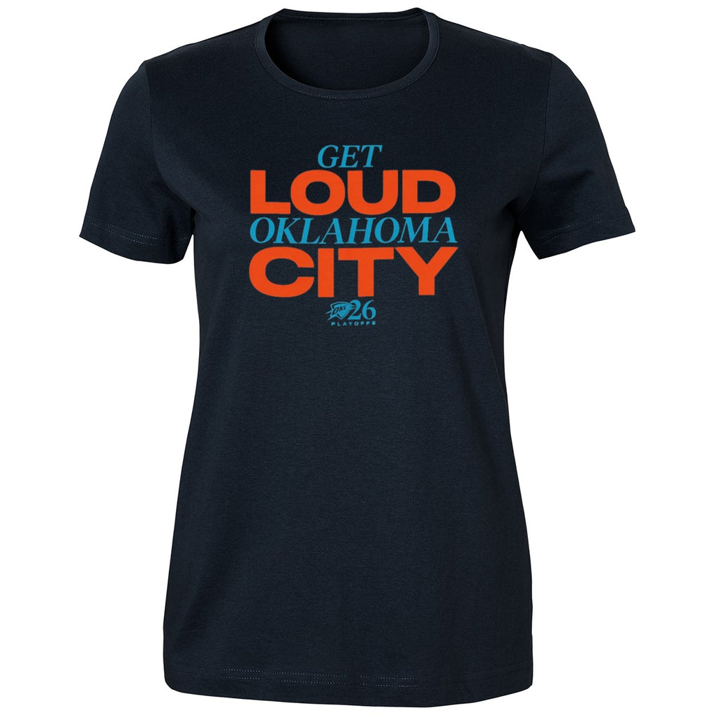 2026 Playoffs OKC Get Loud Oklahoma City Shirt
