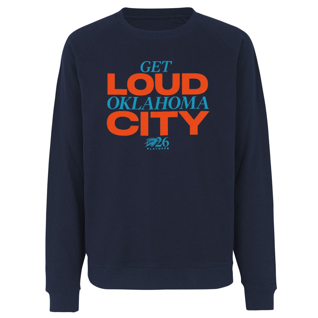 2026 Playoffs OKC Get Loud Oklahoma City Shirt