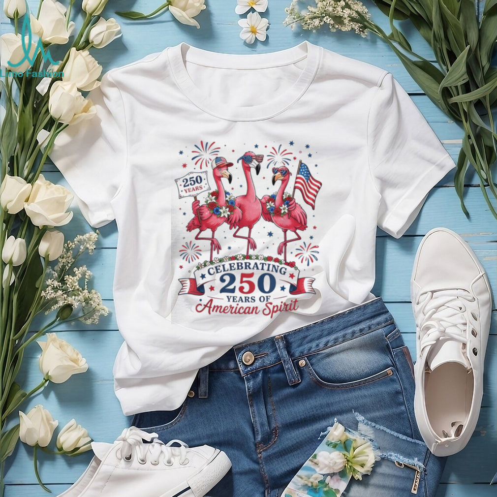 250 Years American Spirit Flamingo Patriotic Party Shirt