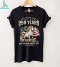 250 Years Faith Freedom Legacy American Horse Flag Graphic Shirt