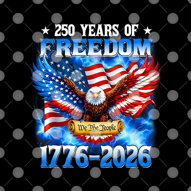 250 Years Of Freedom American 1776 2026 250th USA Birthday Shirt