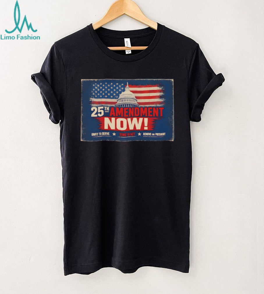 25th Amendment Now US Capitol Flag Political T Shirt