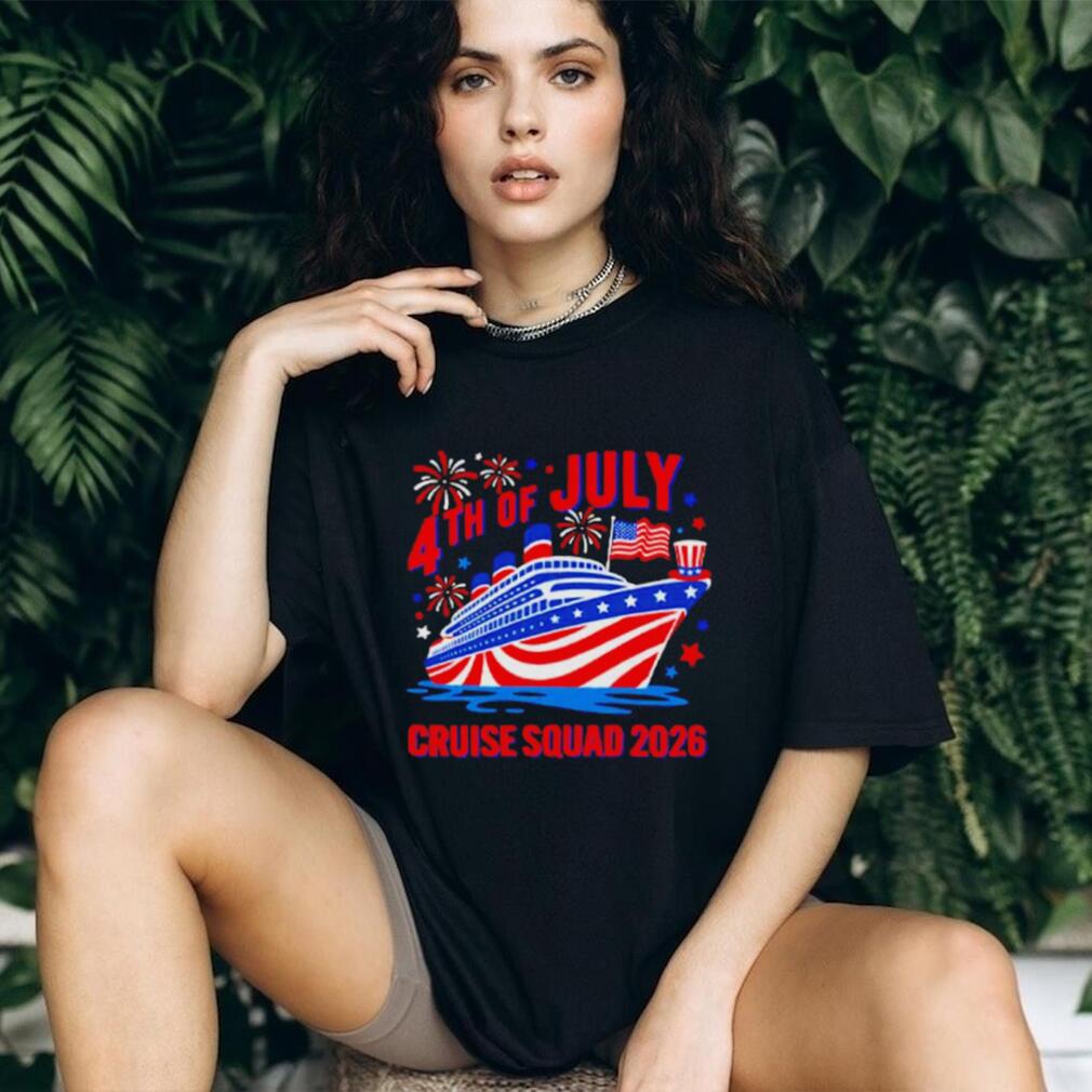 4th Of July Cruise Squad 2026 shirt