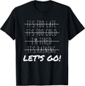 Funny Motivational Disciplines Workout No Excuses Men Women T-Shirt