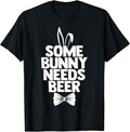 Funny Easter Tee Men Some Bunny Needs Beer Happy Easter Day T-Shirt