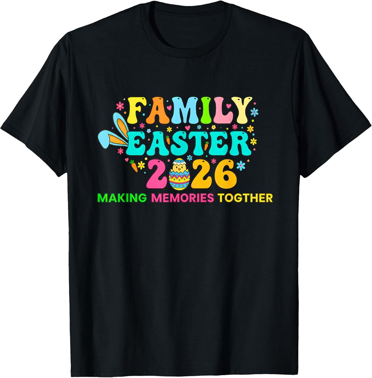 Family Easter 2026 Easter Eggs Easter Bunny Men Women Kids T-Shirt