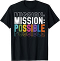 Mission Possible Motivational Inspirational School