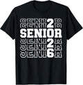 Class of 2026 Senior Back to School 2026 Graduation 2026 T-Shirt