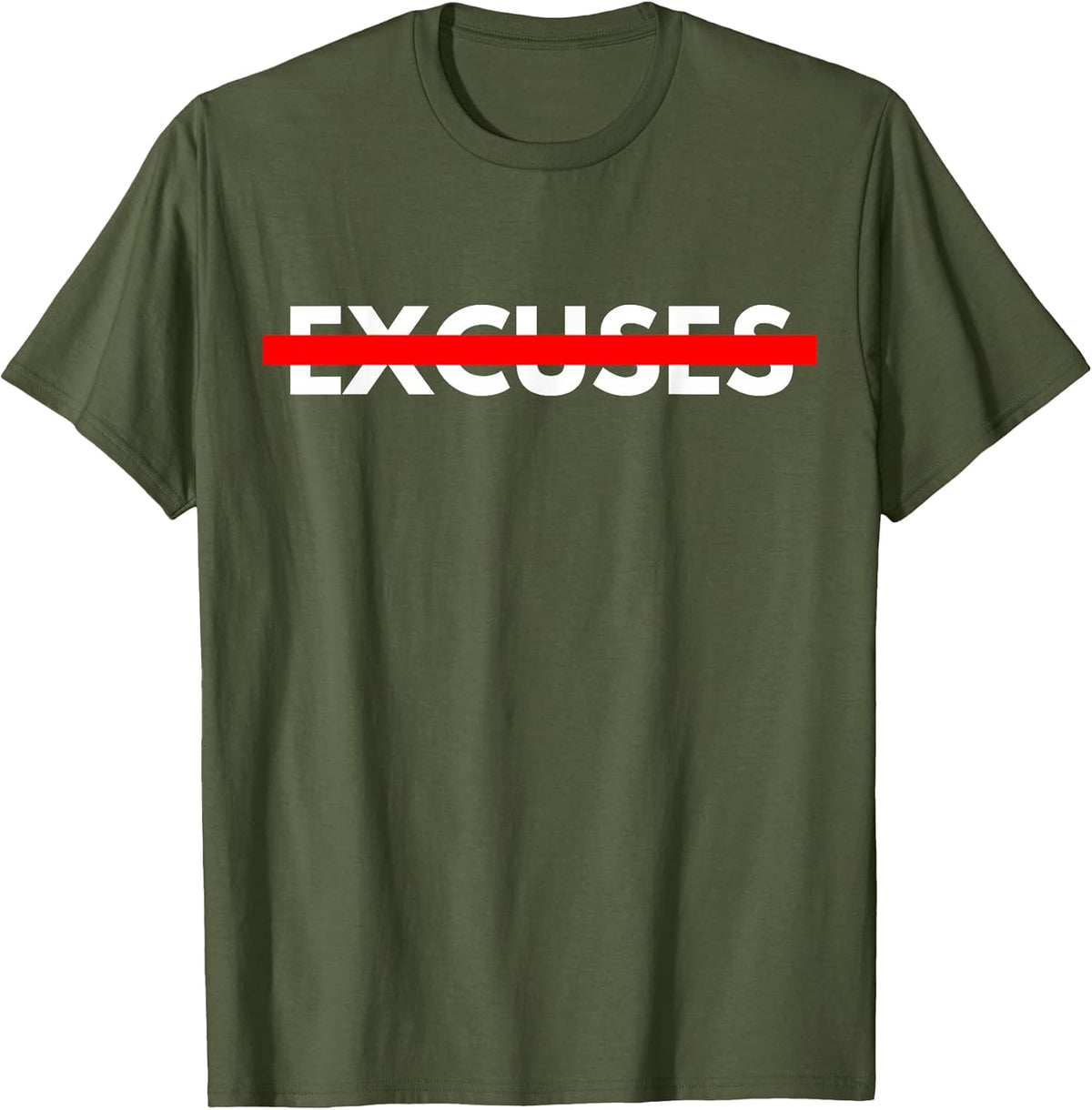 NO EXCUSES Motivational T-Shirt