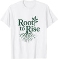 Root to Rise Inspirational Growth Quote Vintage T-Shirt