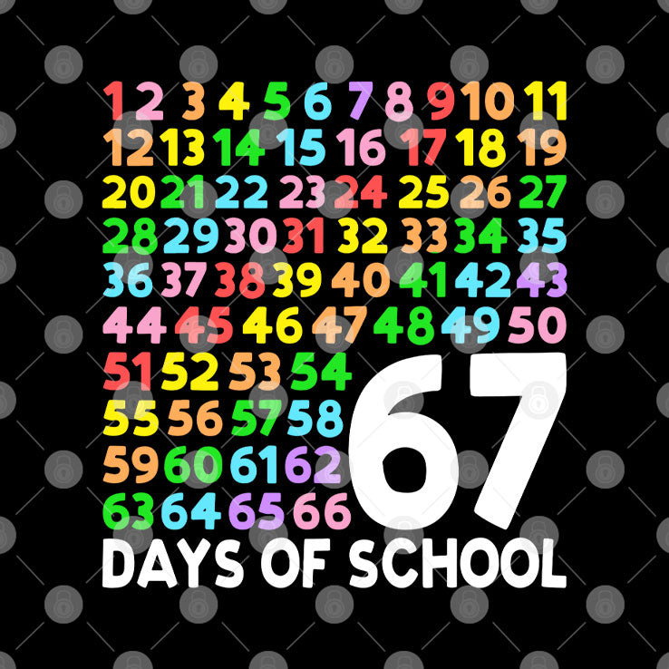 67 Days Of School Six Seven Meme T Shirt