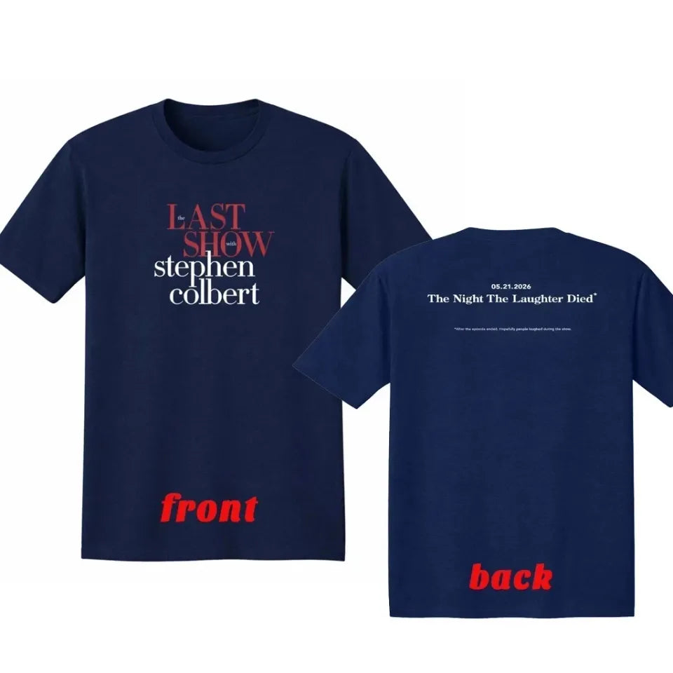 THE LAST SHOW with STEPHEN COLBERT 2026 T-Shirt