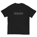 Tengo, Tengo La Camisa Negra T-Shirt