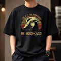 I Knew It Im Surrounded By Assholes Vintage Tshirt Men Women Children Kids  T-shirt, Hoodie, Sweatshirt