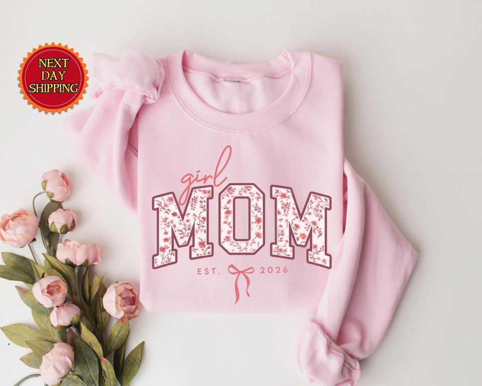 Custom Girl Mom Sweatshirt, Personalized Mom of Girls Sweater, Custom Mama Hoodie, Floral Girl Mom Sweatshirt, Gift For New Mama