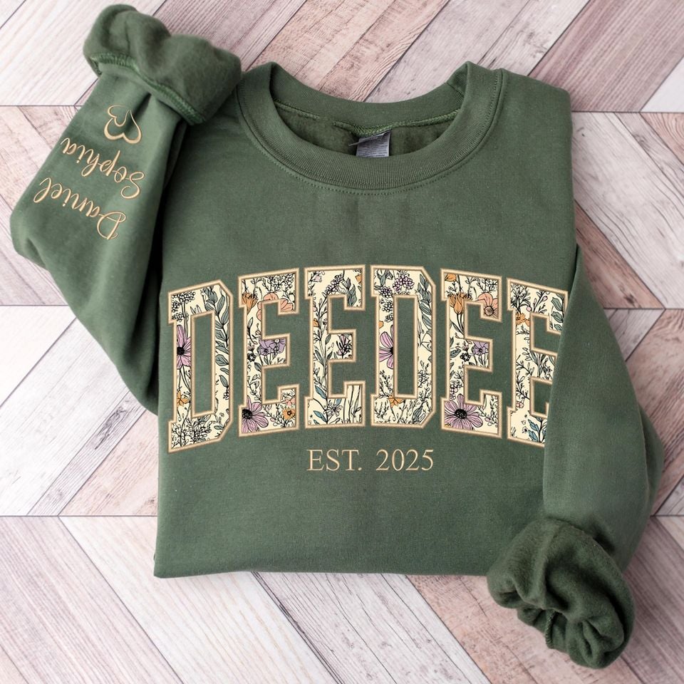 Custom Deedee Sweatshirt - Floral Appliqu Embroidered Deedee Sweater, Personalized Grandma Gift, Deedee Gifts, Mother’s Day, Christmas 2025