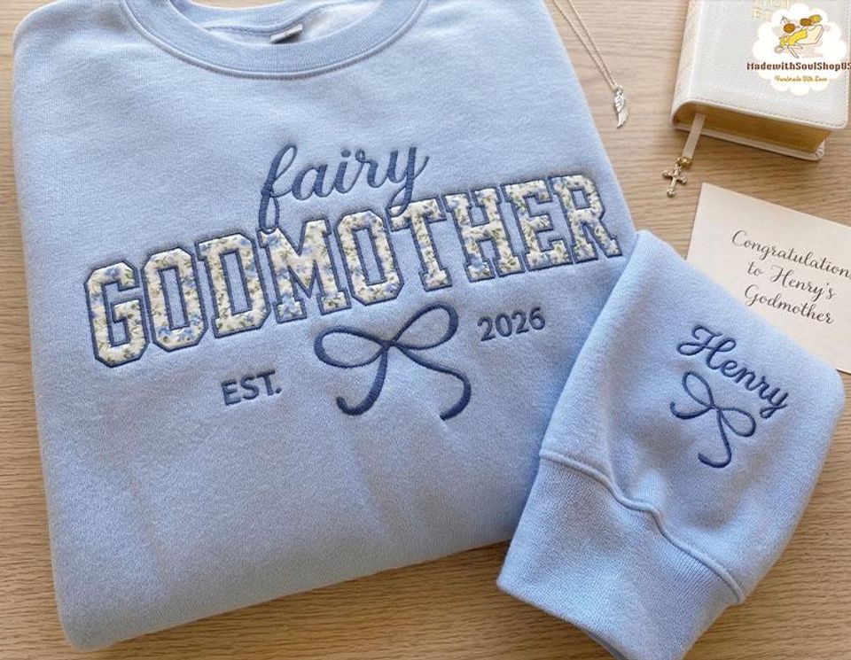 Embroidered Fairy Godmother Floral Est Sweatshirt, Custom Floral Mama Shirt With Kids Names, Gift For Godmother, Mothers Day Gifts