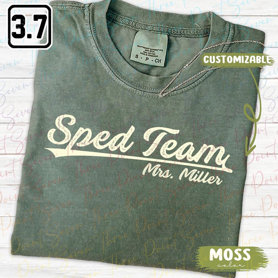 Personalized SPED Team Shirt, SPED Teacher Gift, Special Education Sweatshirt, Back To School Shirt TN1905-21
