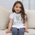 Big Sister T shirt, Embroidered Big Sister T shirt , Sibling T shirt, Made To Match Sister T shirt