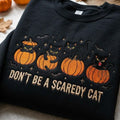Embroidered Don’t Be a Scaredy Cat Sweatshirt, Vintage Halloween Crewneck, Black Cat Pumpkin Shirt, Spooky Season Tee, Cat Lover Gifts