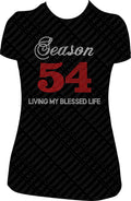 54th Birthday Rhinestone Shirt: Season 54 Living My Blessed Life