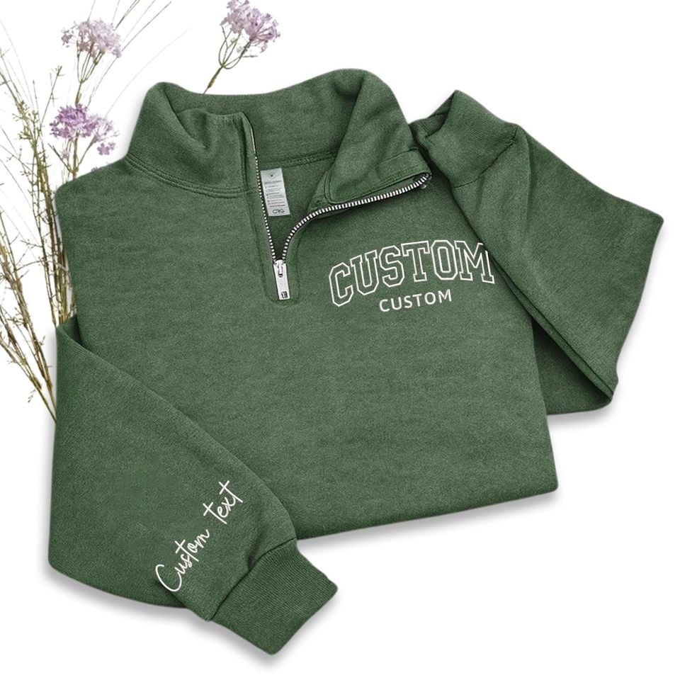 Custom Sweatshirt, Personalized Quarter Zip Sweatshirt With Custom Text On Sleeve, Christmas Gifts, Gifts For Her, Him