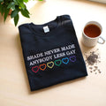 Embroidered LGBTQ Pride Shirt - Shade Never Made Anybody Less Gay