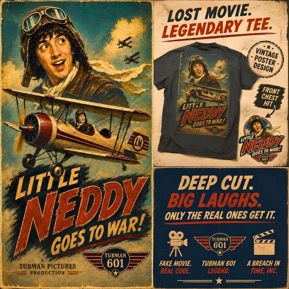 Little Neddy Goes to War Vintage Movie Poster Tee, Three Amigos Aviation Shirt