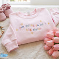 Embroidered I'm Going To Be A Big Sister Toddler Tee, Pregnancy Reveal Gift, Promoted To Big Sister Sweatshirt, New Sibling Announcement.