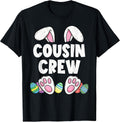 Cousin Crew Easter Bunny Family Matching Funny Happy Easter T-Shirt