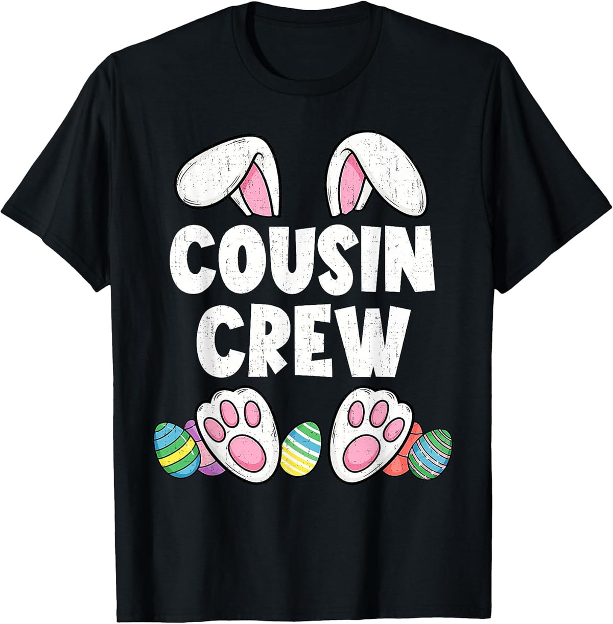 Cousin Crew Easter Bunny Family Matching Funny Happy Easter T-Shirt