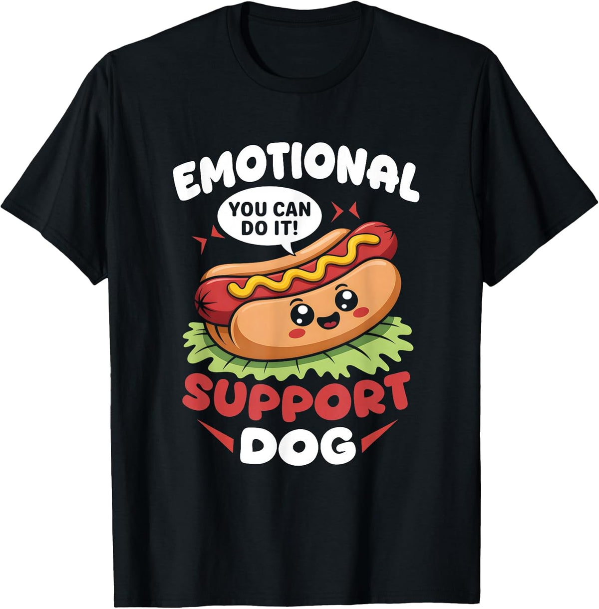 Emotional-Support Dog Hot Dog Kawai Motivational