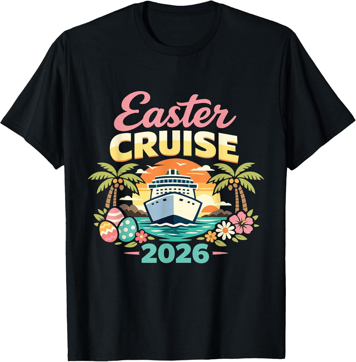 Easter Cruise 2026 Matching Family Vacation Holiday Trip T-Shirt