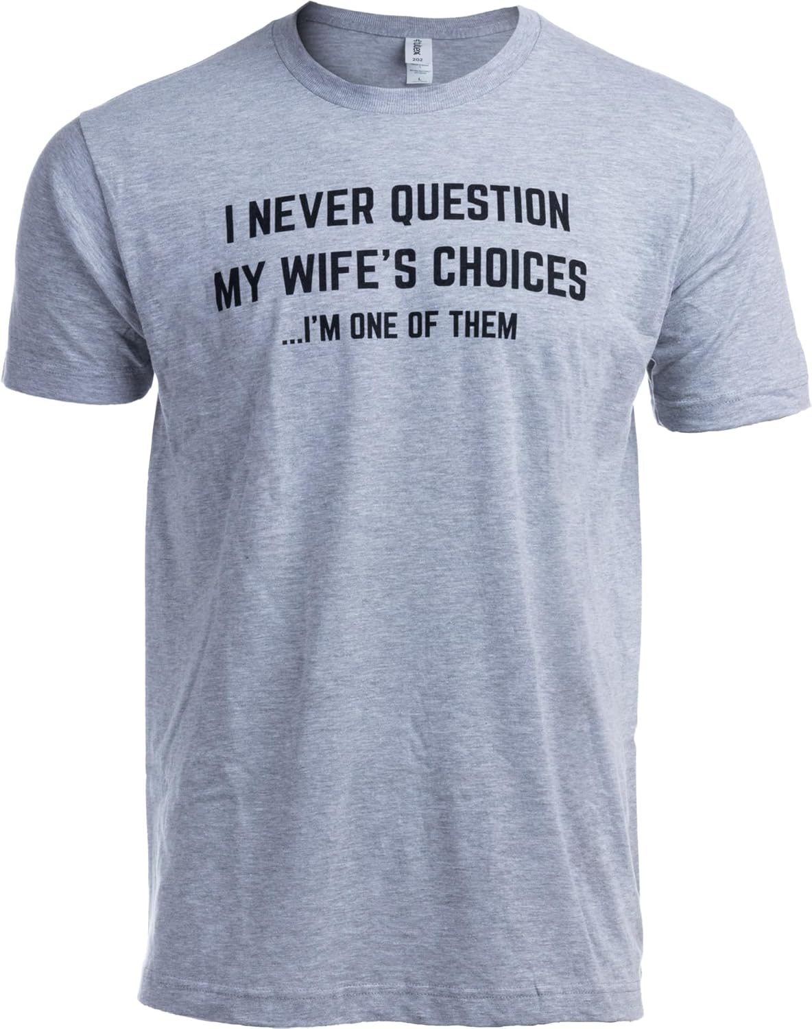 Funny Husband, Boyfriend Tee Shirt, Sarcastic Saying Humor Joke T-Shirt for Men