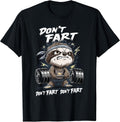 Don't Fart Sloth | Gym, Bodybuilding & Workout Motivation T-Shirt
