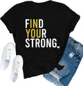Inspirational Shirts for Women Positive Message T-Shirts Find Your Strong Tees