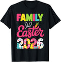 Family Easter 2026 Bunny Day Celebration T-Shirt