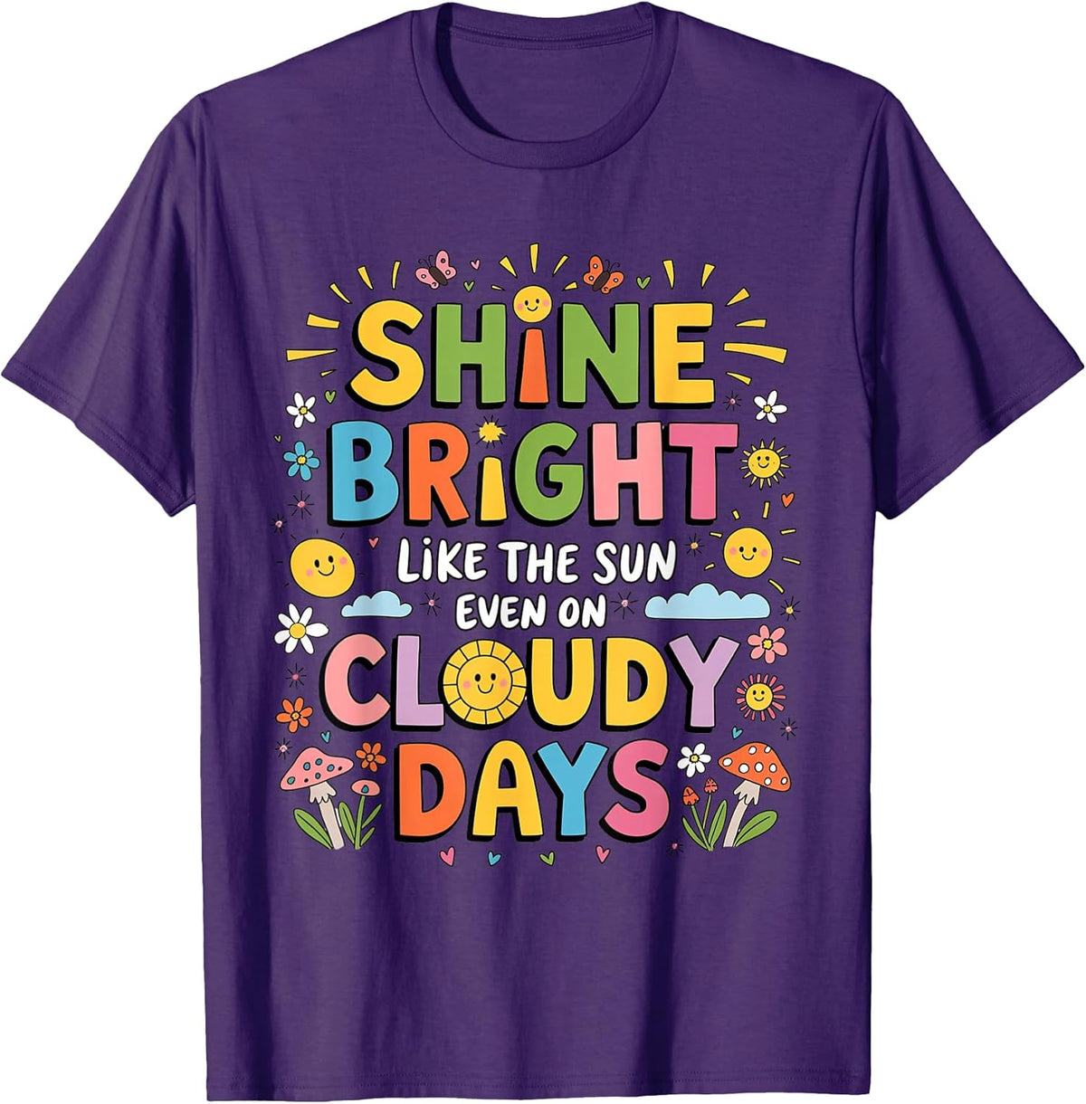 Shine Bright Like The Sun Inspirational Positive Quote Kids T-Shirt