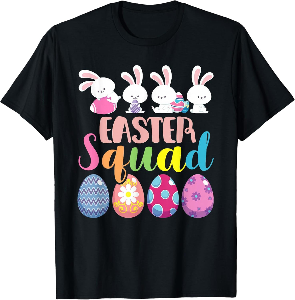 Happy Easter Bunny Easter Squad 2026 T-Shirt
